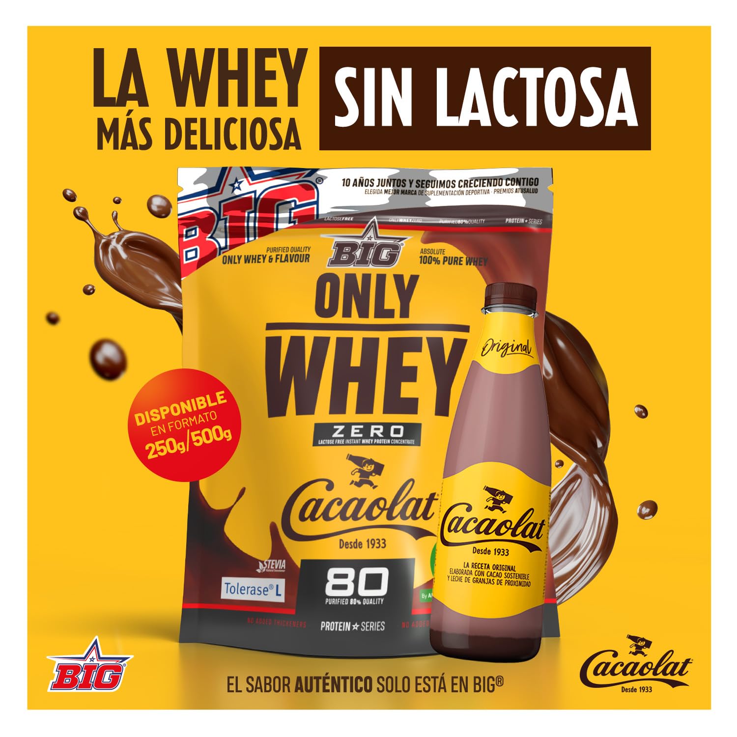 BIG - Proteinas Whey - Proteina en Polvo para Desarrollo de Masa Muscular y Recuperación - Materia Prima Premium - Whey Protein Sin Lactosa, Sin Azúcar, Sin Grumos (500g, Cacaolat)